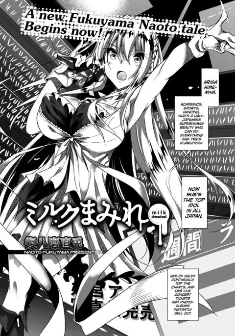 Milk Mamire | Milk Drenched Ch. 1-3 =White Symphony=