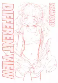 [Nawako] Different View
