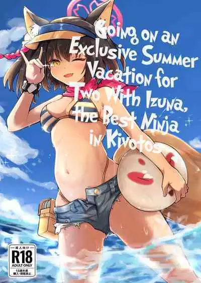 Kivotos Saikou no Ninja to Sugosu Futarikiri no Kaki Kyuuka | Going on an Exclusive Summer Vacation for Two with Izuna, the Best Ninja In Kivotos