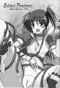 [Negative from the beginning]Eclipse Pandemic-Error Code: Isis-(Nanoha)