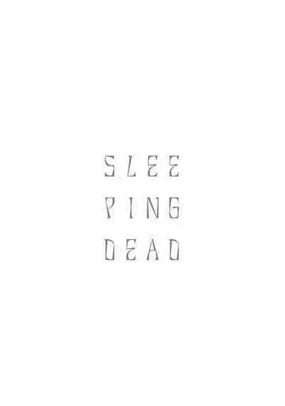 Sleeping Dead | 活死人 Ch. 1-5 + 番外