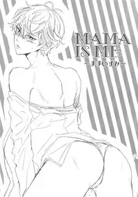 (C91) [Karaage of the Year (Karaage Muchio)] Mama is Me (Ensemble Stars!)