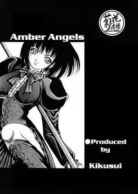 (C60) [Kikka-Shurou (Kikusui)] Amber Angels