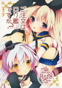 (C86) [gorigorilland, Clocha (Sasaki Sasasa, Yukina Funa)] Gochuumon wa Lolikan Desuka? (Kantai Collection -KanColle-)