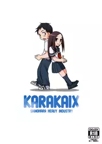 (C90) [Shinohara Heavy Industry (Haruna Mao, Ukyochu)] Karakaix (Karakai Jouzu no Takagi-san) [English]