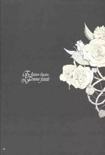 (Sennen Battle Phase 9) [Masala leaf (Various)] Femme Fatale no Hanazono - The hidden Garden of Femme Fatale (Yu-Gi-Oh! ZEXAL)