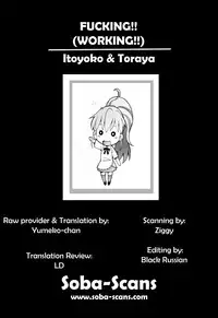 (Toramatsuri 2010) [Toraya (ITOYOKO)] FUCKING!! (WORKING!!) [English] [Soba-Scans]