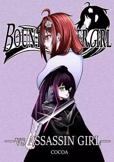 BOUNTY HUNTER GIRL vs ASSASSIN GIRL Ch. 5
