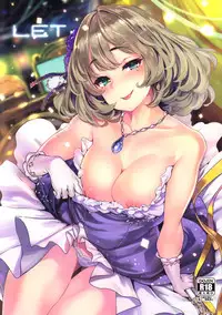 (C93) [LAMINARIA (Shiokonbu)] LET (THE IDOLM@STER CINDERELLA GIRLS) [Chinese] [无毒汉化组]