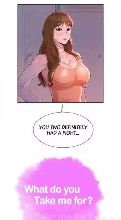 What do you Take me For? Ch.34/?